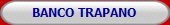 BANCO TRAPANO